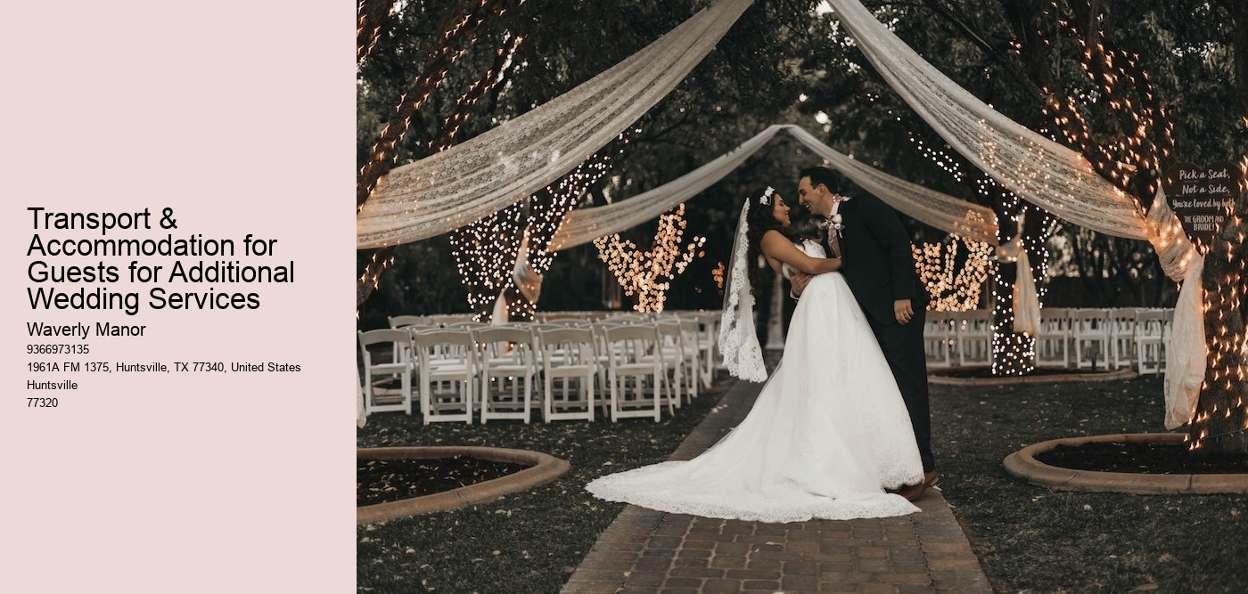 Transport & Accommodation for Guests for Additional Wedding Services